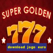 download jogo euro truck simulator 2